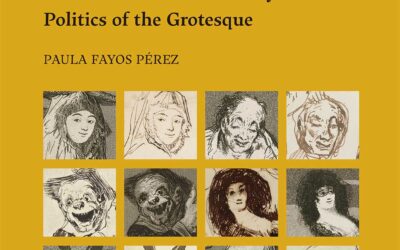 Cuéntame un libro – Paula Fayos: Goya’s Caprichos in Nineteenth-Century France. Politics of the Grotesque